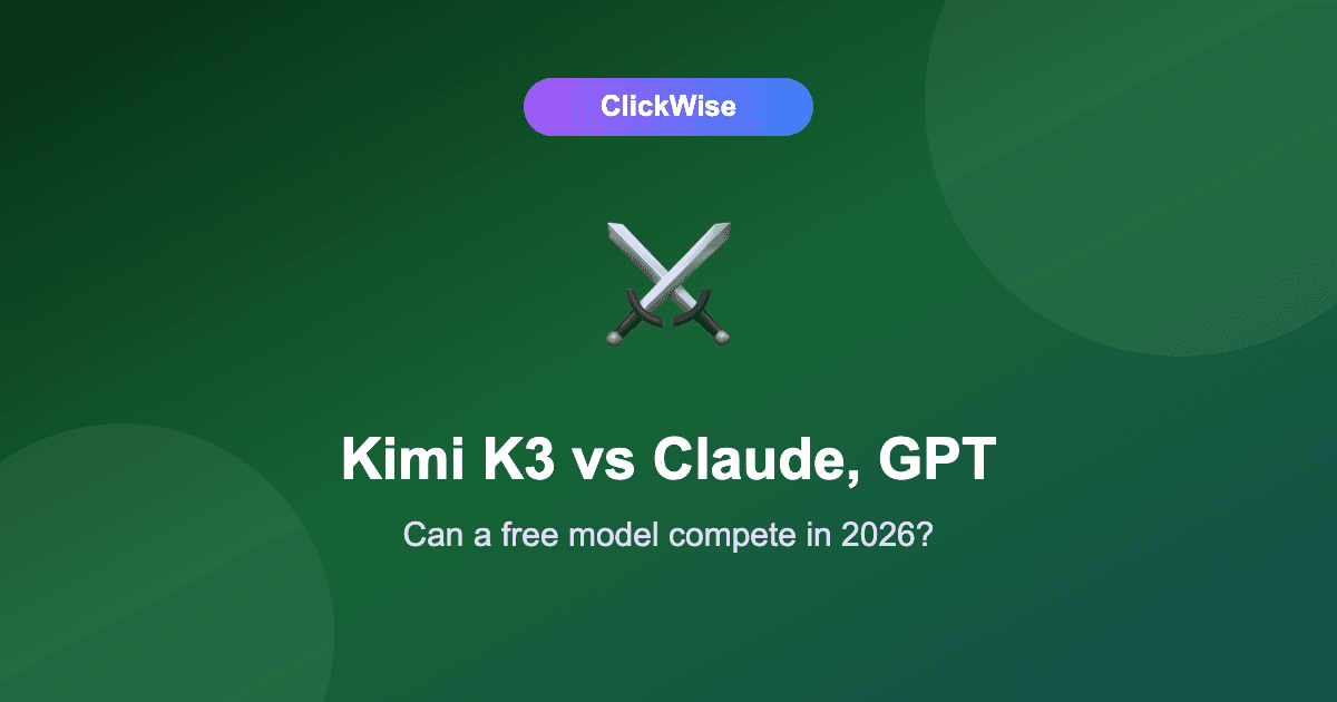 Kimi K3 vs Claude & ChatGPT: Can a Free Model Really Compete in 2026?
