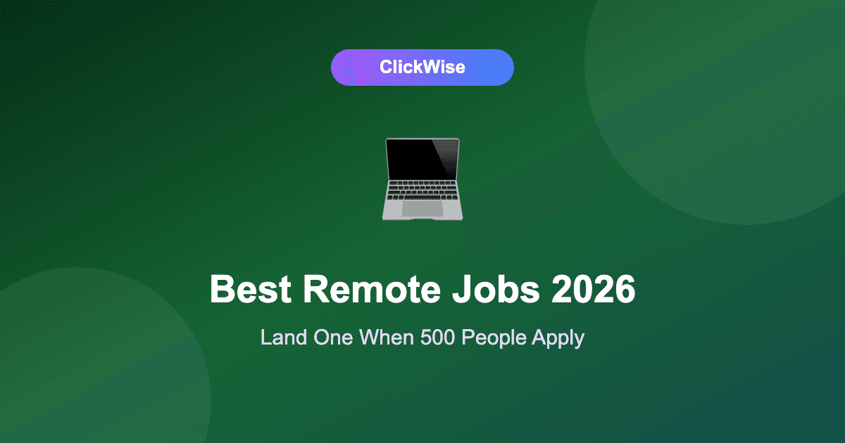 The Best Remote Jobs in 2026 (And How to Win When 500 People Apply)