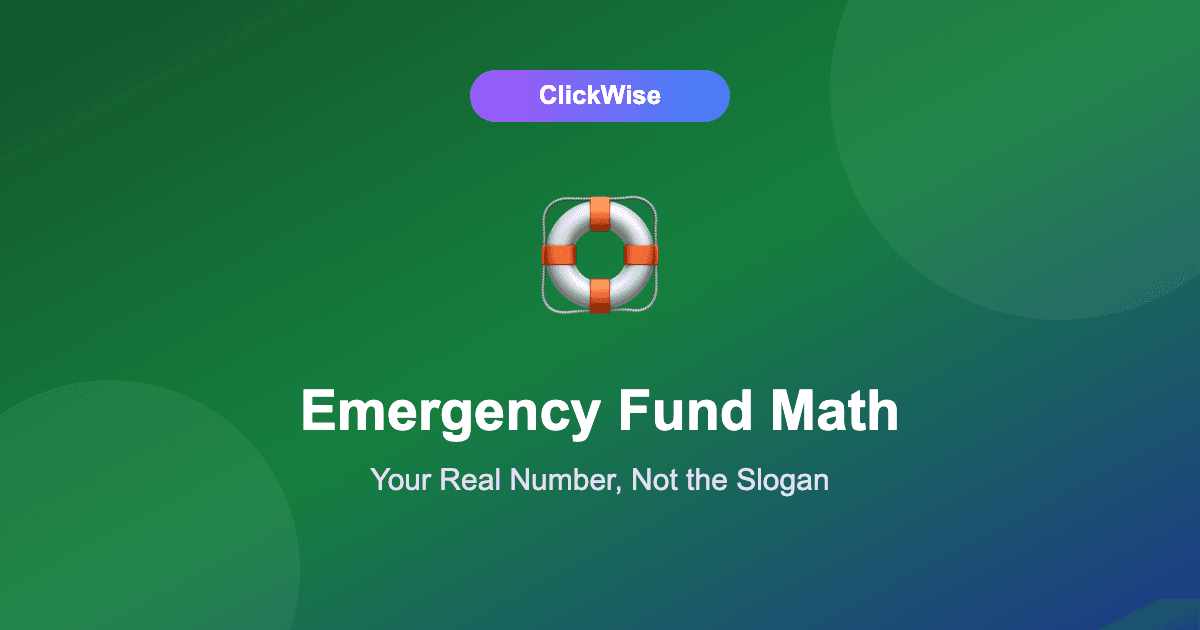 How Much Emergency Fund Do You Actually Need in 2026? (Not the Number You've Heard)