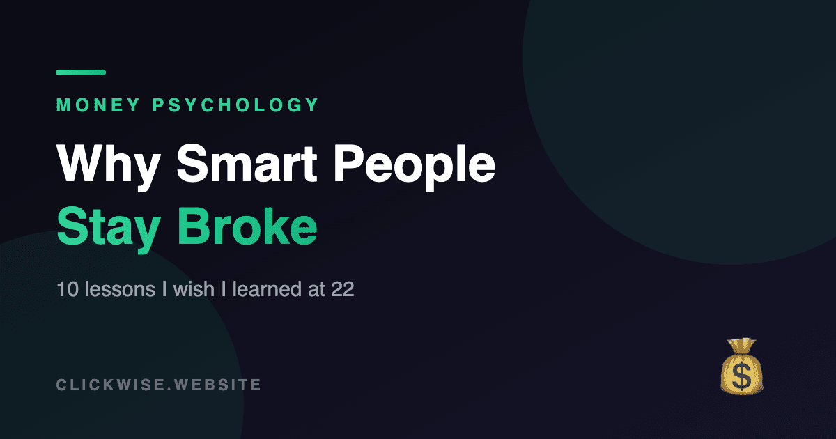 10 Psychology of Money Lessons I Wish I'd Learned at 22