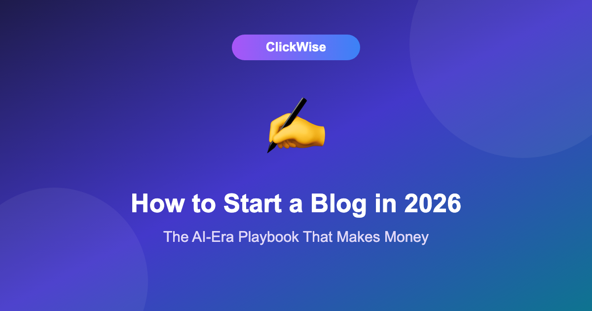 How to start a blog in 2026 that makes money in the AI era