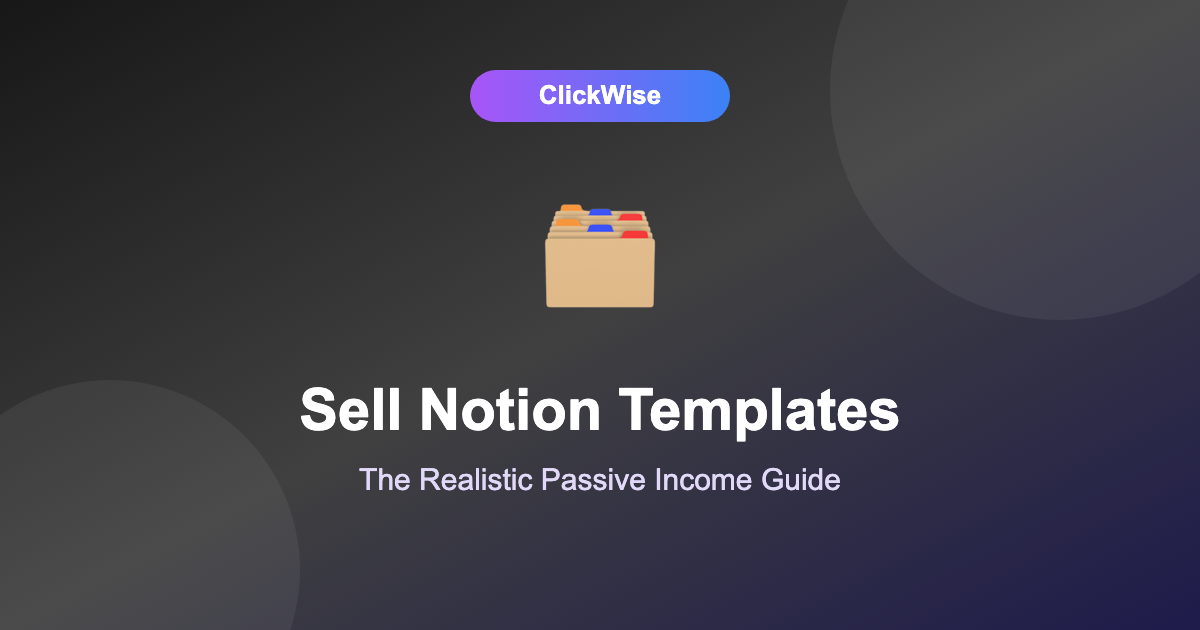 How to make and sell Notion templates for passive income in 2026