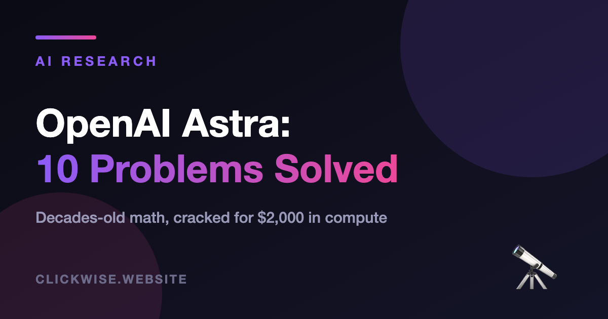 OpenAI Astra solving open mathematics problems